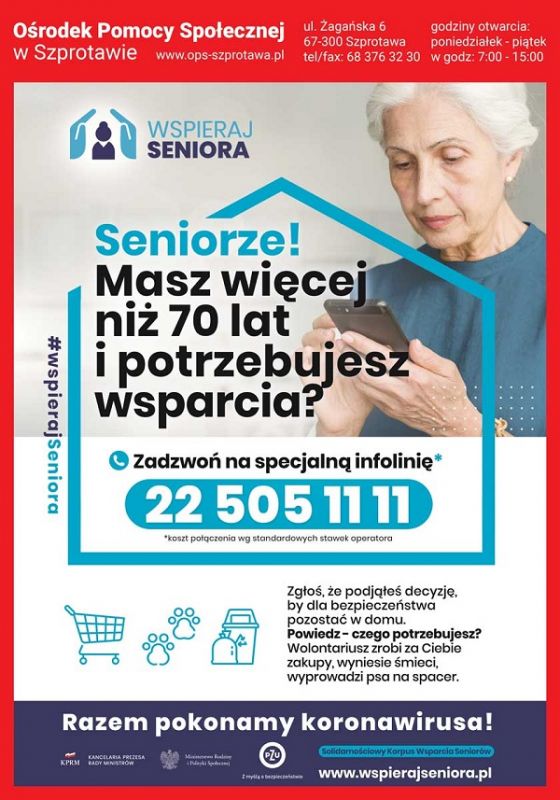plakat wspieraj seniora masz więcej niż 70 lat i potrzebujesz wsparcia zadzwoń na infolinię  22 5051111